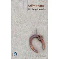 112 Hesp u Xezelek - Selim Temo - Dara Yayınları