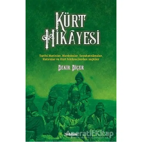 Kürt Hikayesi - Bekir Biçer - Nubihar Yayınları