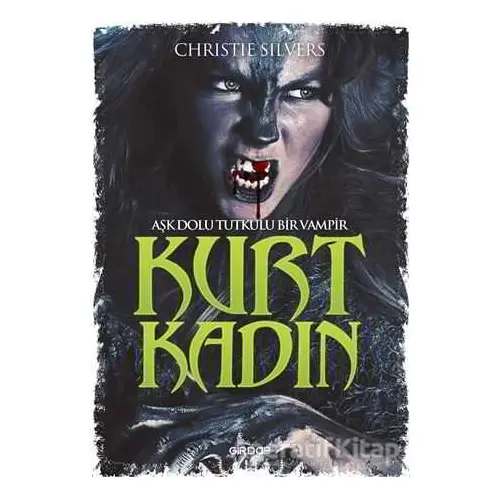 Kurt Kadın - Christie Silvers - Girdap Kitap