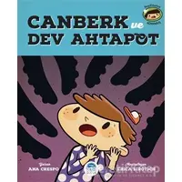 Canberk ve Dev Ahtapot - Ana Crespo - Martı Çocuk Yayınları