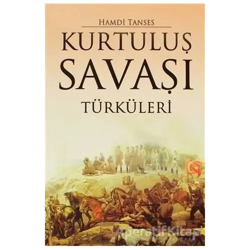 Kurtuluş Savaşı Türküleri - Hamdi Tanses - Say Yayınları