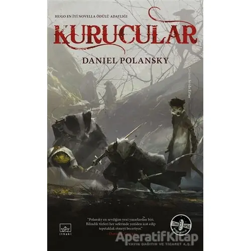 Kurucular - Daniel Polansky - İthaki Yayınları