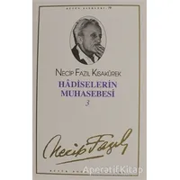 Hadiselerin Muhasebesi 3 : 68 - Necip Fazıl Bütün Eserleri