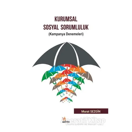 Kurumsal Sosyal Sorumluluk - Murat Sezgin - Kriter Yayınları