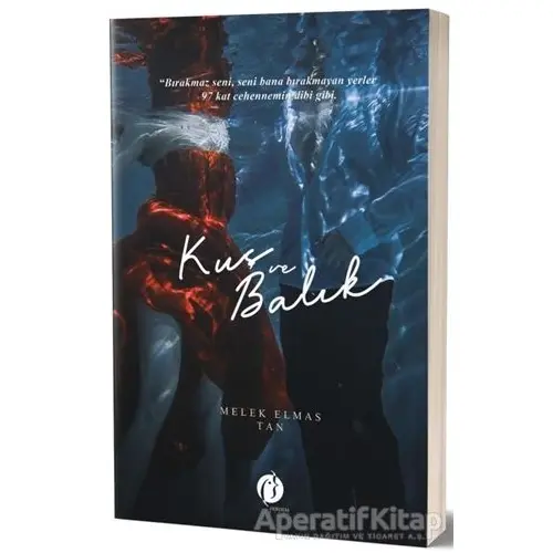 Kuş ve Balık - Melek Elmas Tan - Herdem Kitap