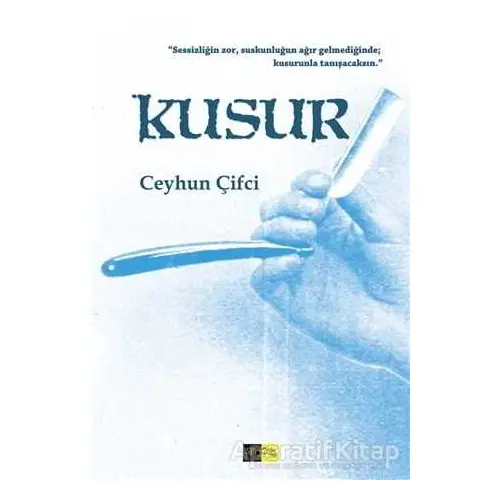 Kusur - Ceyhun Çifci - Sinopsis Yayınları