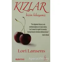 Kızlar - Lori Lansens - Galata Yayıncılık