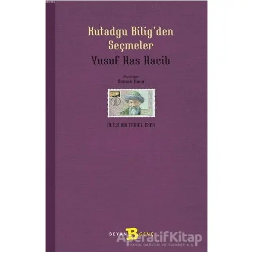 Kutadgu Bilig’den Seçmeler - Yusuf Has Hacib - Beyan Yayınları