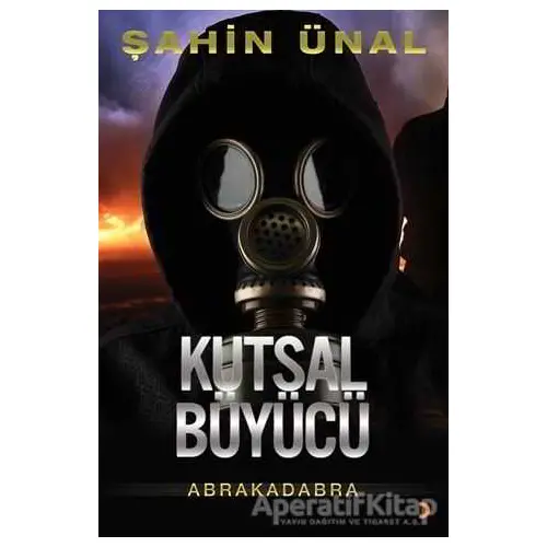 Kutsal Büyücü - Şahin Ünal - Cinius Yayınları