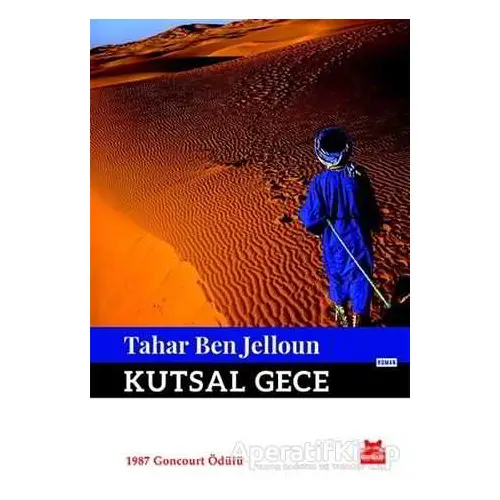 Kutsal Gece - Tahar Ben Jelloun - Kırmızı Kedi Yayınevi