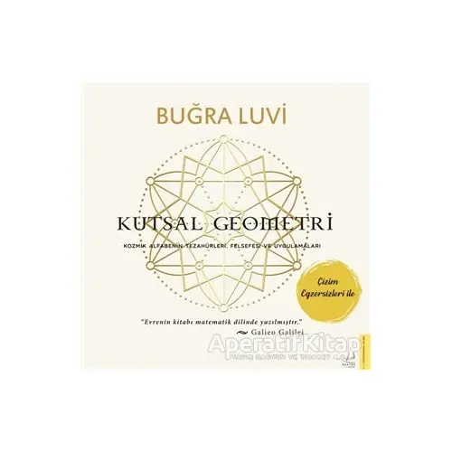 Kutsal Geometri - Buğra Luvi - Destek Yayınları