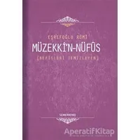 Müzekki’n Nüfus - Eşrefoğlu Rumi - Semerkand Yayınları