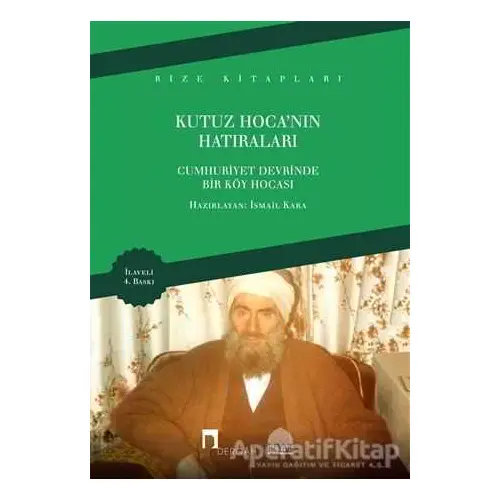 Kutuz Hoca’nın Hatıraları - Kolektif - Dergah Yayınları