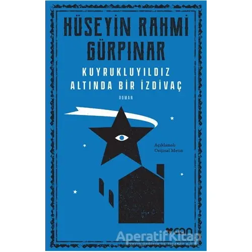 Kuyrukluyıldız Altında Bir İzdivaç - Hüseyin Rahmi Gürpınar - Can Yayınları