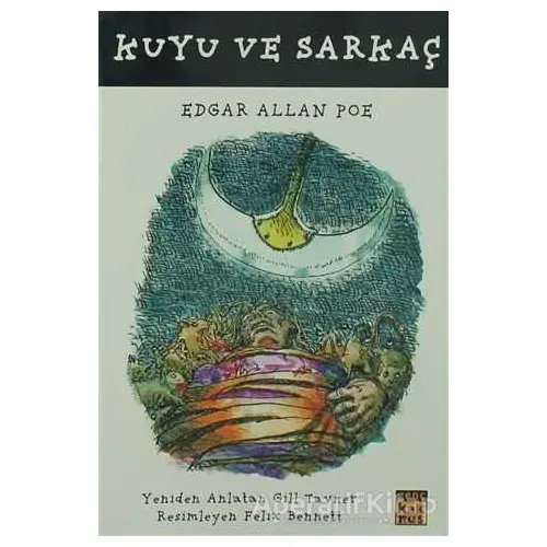 Kuyu ve Sarkaç - Edgar Allan Poe - Kaknüs Genç