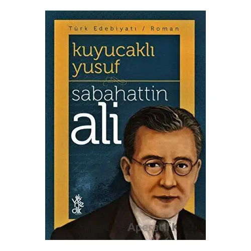 Kuyucaklı Yusuf - Sabahattin Ali - Venedik Yayınları