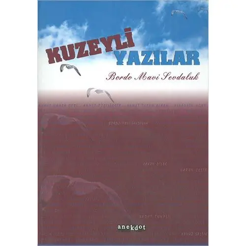 Kuzeyli Yazılar Bordo Mavi Sevdalık - Harun Çelik - Anekdot Yayınları