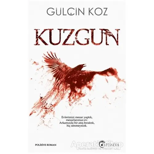 Kuzgun - Gülçin Koz - Eftalya Kitap