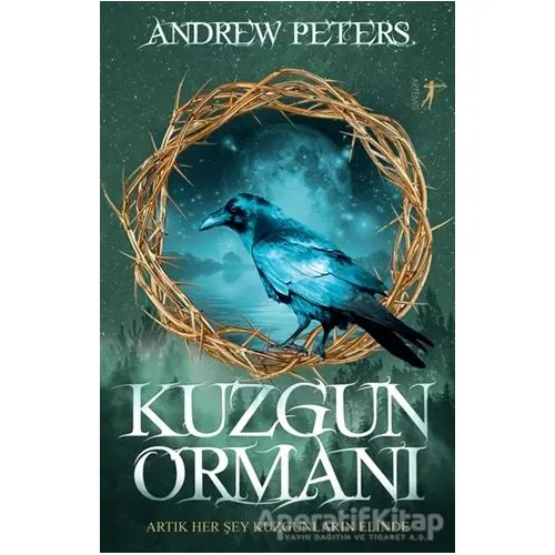 Kuzgun Ormanı - Andrew Peters - Artemis Yayınları