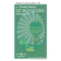 Oz Büyücüsü - L. Frank Baum - İş Bankası Kültür Yayınları