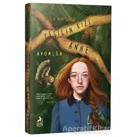 Yeşilin Kızı Anne 2 - Avonlea - L. M. Montgomery - Ren Kitap