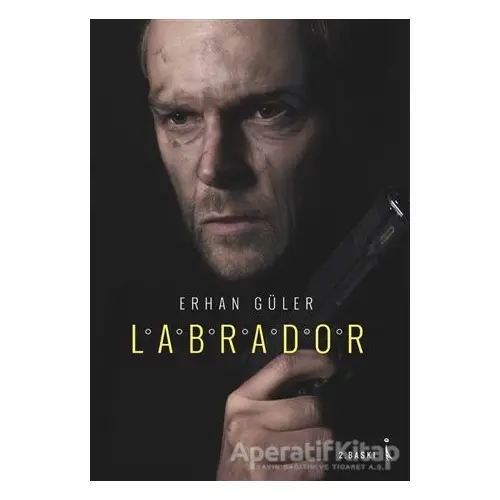 Labrador - Erhan Güler - İkinci Adam Yayınları