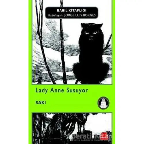 Lady Anne Susuyor - Saki - Kırmızı Kedi Yayınevi