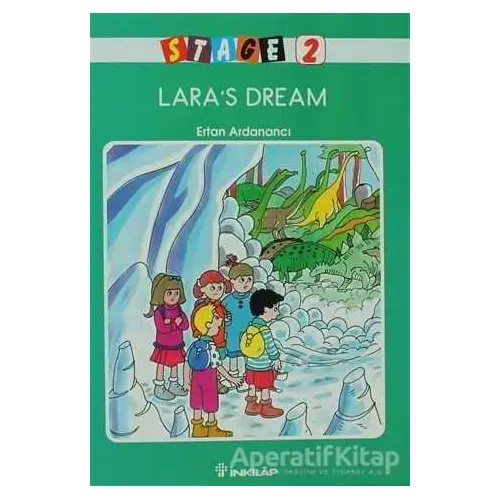 Lara’s Dream Stage 2 - Ertan Ardanancı - İnkılap Kitabevi