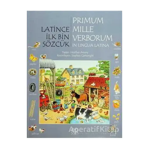 Latince İlk Bin Sözcük - Primum Mille Verborum In Lingua Latina