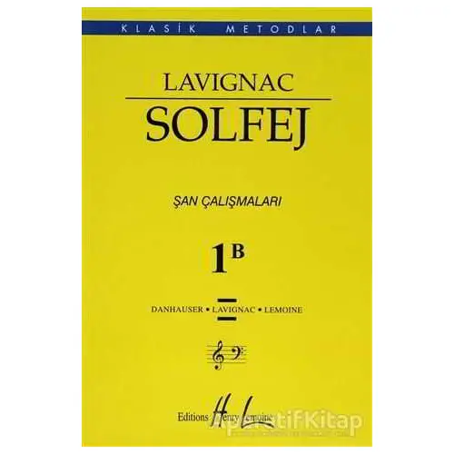 Lavignac Solfej 1B (Büyük Boy) - Danhauser - Porte Müzik Eğitim Merkezi