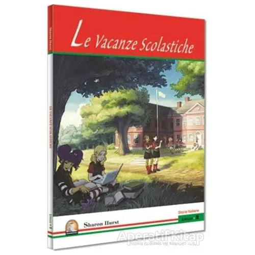 Le Vacanze Scolastiche - Kolektif - Kapadokya Yayınları