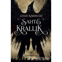 Sahte Krallık - Leigh Bardugo - Martı Yayınları