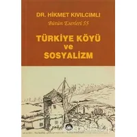 Türkiye Köyü ve Sosyalizm - Hikmet Kıvılcımlı - Sosyal İnsan Yayınları