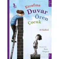 Etrafına Duvar Ören Çocuk - Ali Redford - Sola Kidz