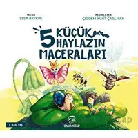 5 Küçük Haylazın Maceraları - Eser Baykuş - Onur Kitap