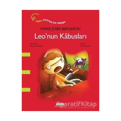 Leo’nun Kabusları - Marie Josee Bergeron - Yapı Kredi Yayınları