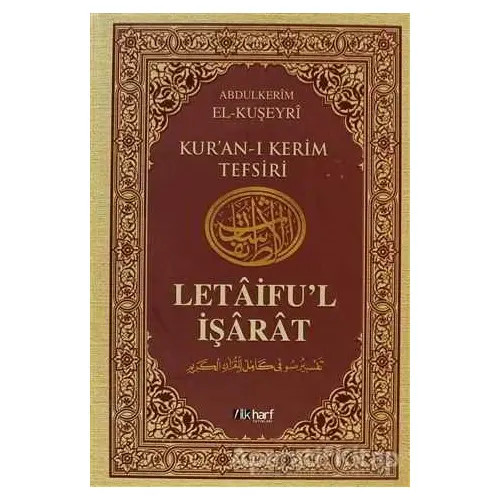 Letaifu’l İşarat - Kuşeyri Tefsiri Cilt: 2 - Abdülkerim Kuşeyri - İlkharf Yayınevi