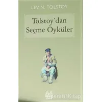 Tolstoydan Seçme Öyküler - Lev Nikolayeviç Tolstoy - Arkadaş Yayınları