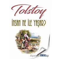 İnsan Ne ile Yaşar? - Lev Nikolayeviç Tolstoy - Sen Yayınları