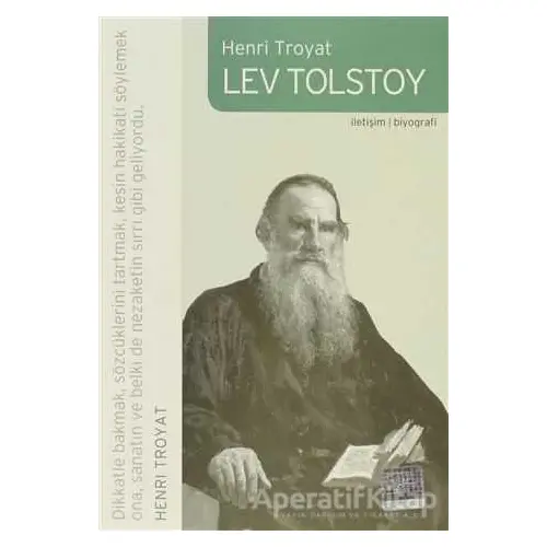 Lev Tolstoy - Henri Troyat - İletişim Yayınevi