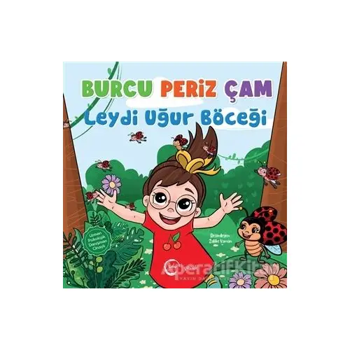 Leydi Uğur Böceği - Burcu Periz Çam - Sıfır Yayınları