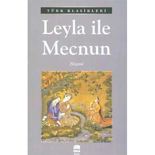 Leyla İle Mecnun - Nizami - Ema Kitap