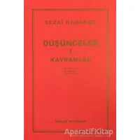 Düşünceler-1 Kavramlar - Sezai Karakoç - Diriliş Yayınları