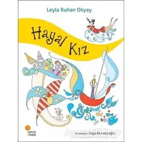 Hayal Kız - Leyla Ruhan Okyay - Günışığı Kitaplığı