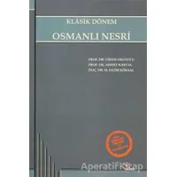 Klasik Dönem Osmanlı Nesri - Cihan Okuyucu - Kriter Yayınları