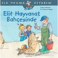 Elif Hayvanat Bahçesinde - Liane Schneider - İş Bankası Kültür Yayınları