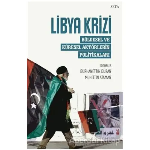 Libya Krizi - Burhanettin Duran - Seta Yayınları