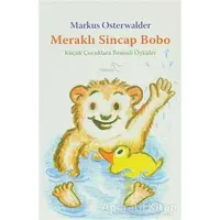 Meraklı Sincap Bobo - Markus Osterwalder - Paloma Yayınevi