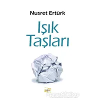 Işık Taşları - Nusret Ertürk - Payda Yayıncılık