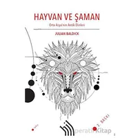 Hayvan ve Şaman - Julian Baldick - Hil Yayınları